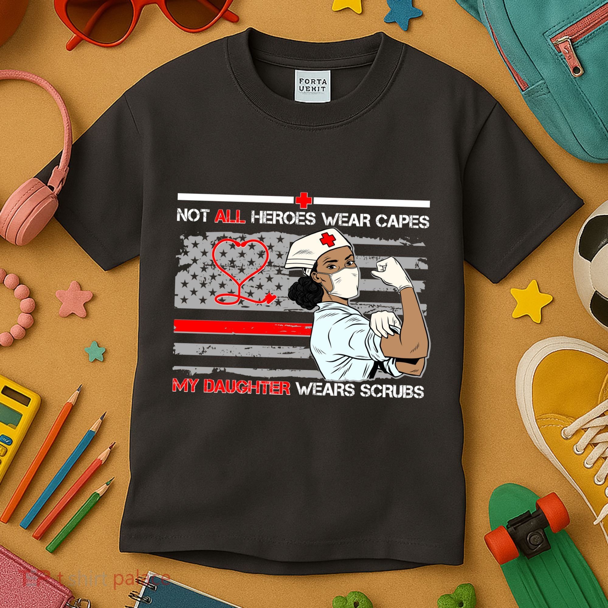My Hero Daughter Wears Scrubs Nurse Kids T-Shirt