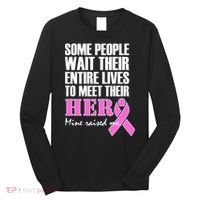 My Hero Raised Me Breast Cancer Awareness Long Sleeve Shirt thumb 0