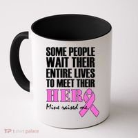 My Hero Raised Me Breast Cancer Awareness Coffee Mug thumb 0