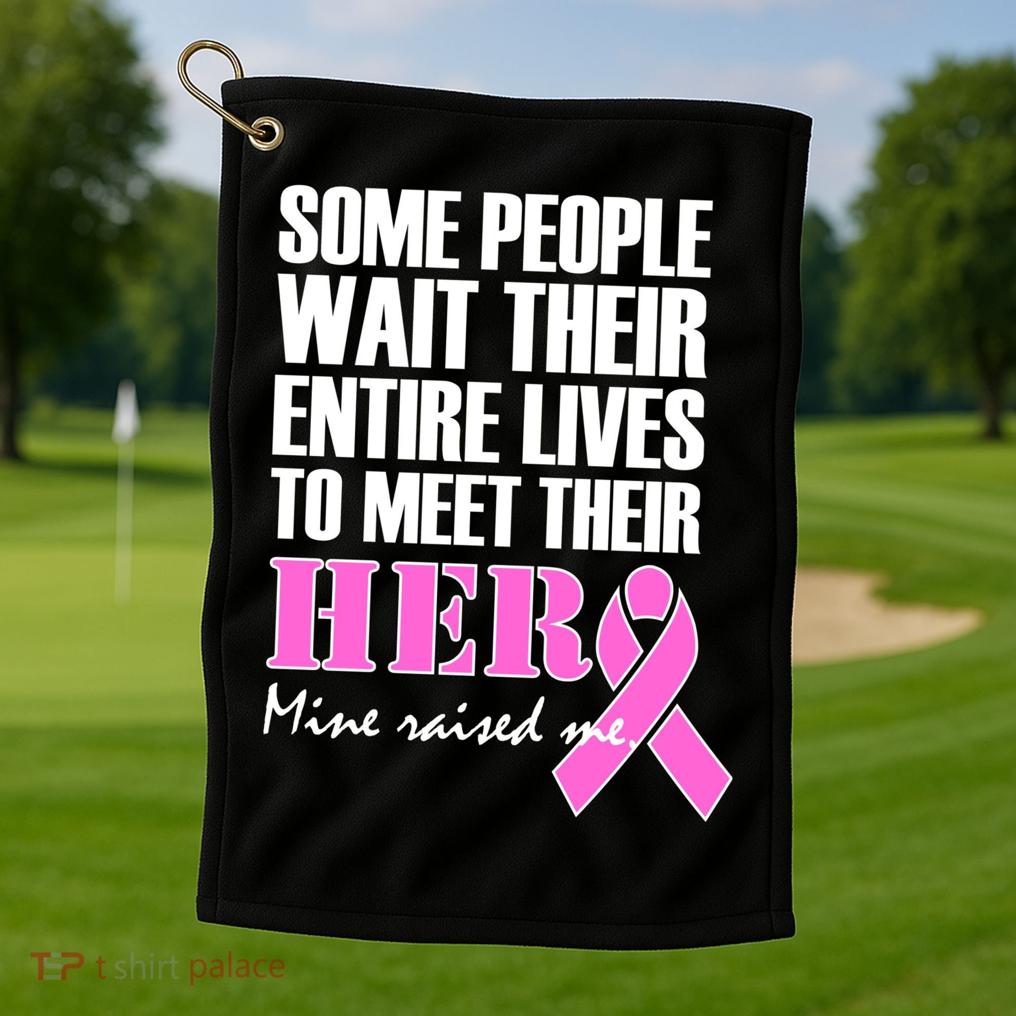 My Hero Raised Me Breast Cancer Awareness Golf Towel