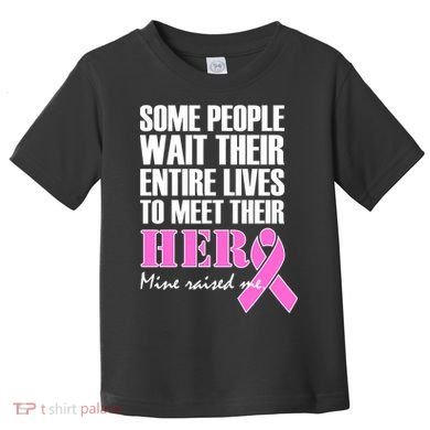My Hero Raised Me Breast Cancer Awareness Toddler T-Shirt