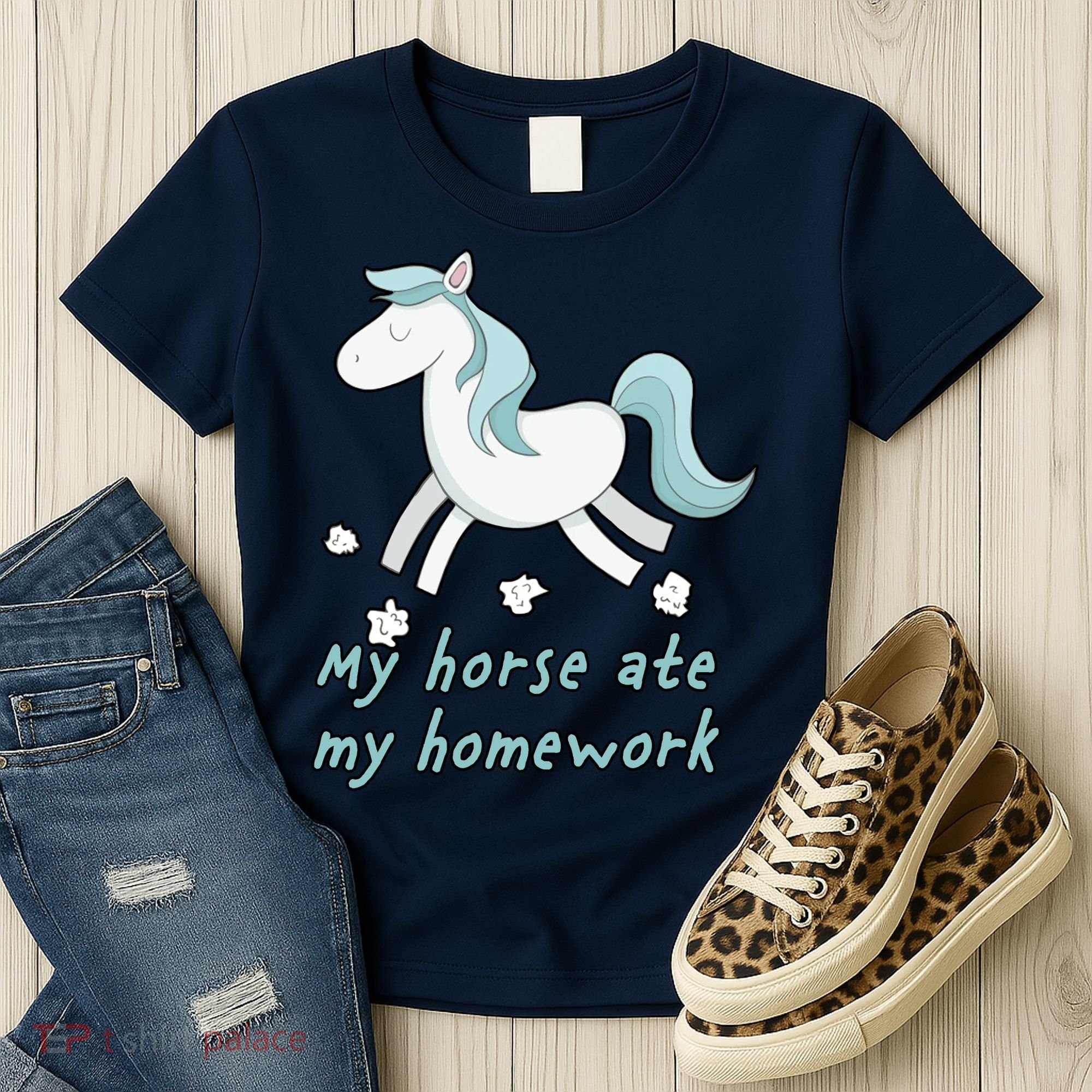 My Horse Ate My Homework Women's T-Shirt