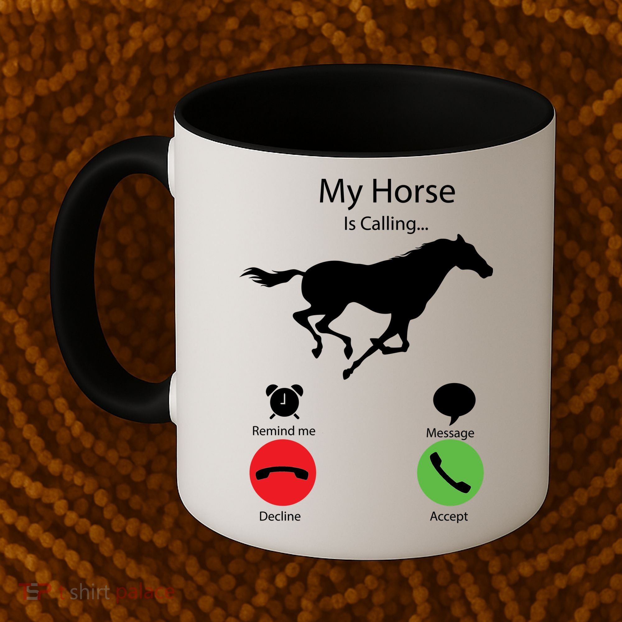 My Horse Is Calling Coffee Mug