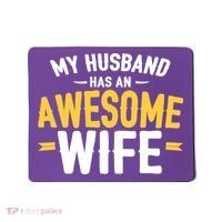 My Husband Has An Awesome Wife Mousepad thumb 0