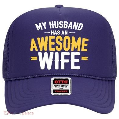 My Husband Has An Awesome Wife Hat