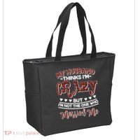 My Husband Thinks I'm Crazy Not The One Who Married Me Tote Bag thumb 2