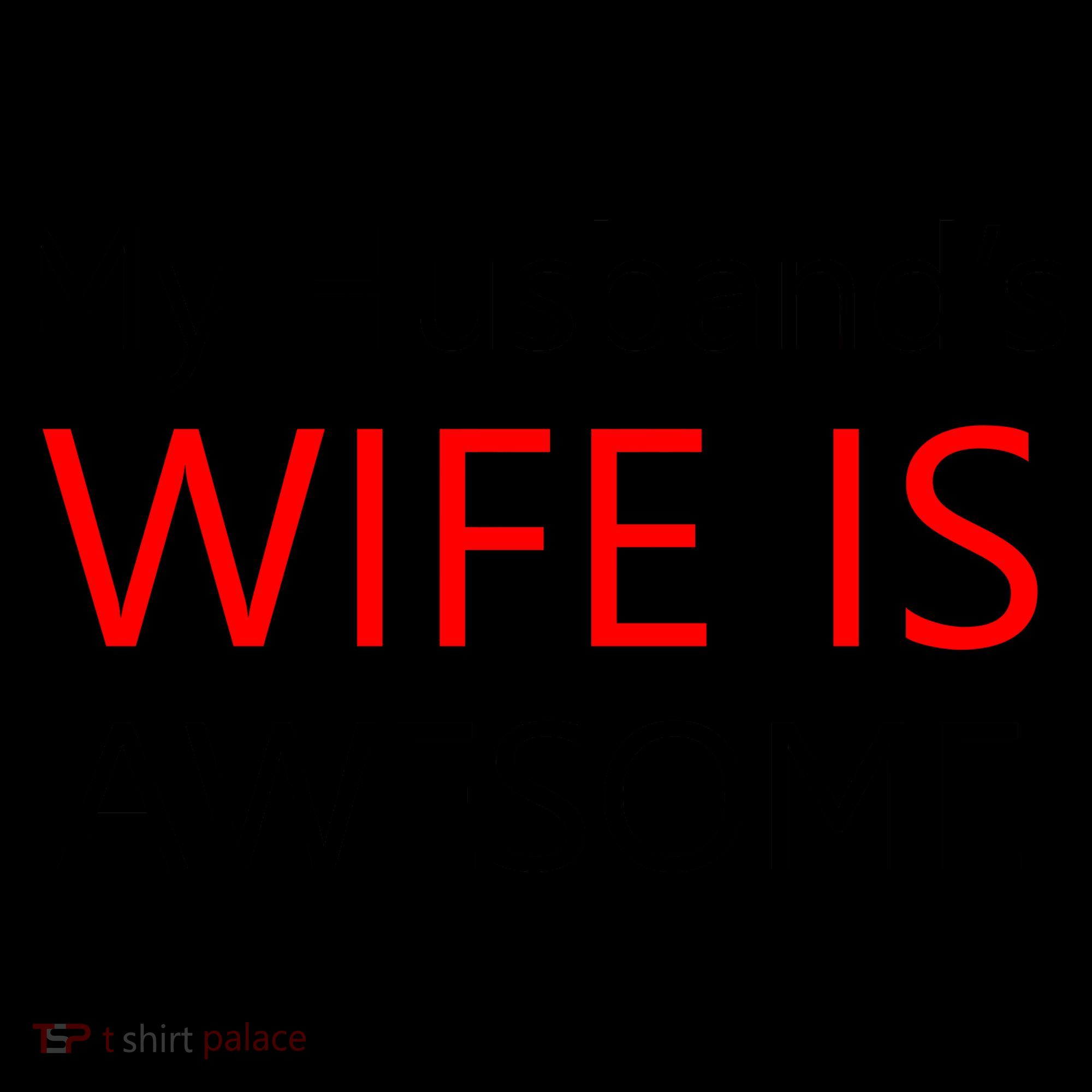My Husband's Wife Is Awesome Coffee Mug