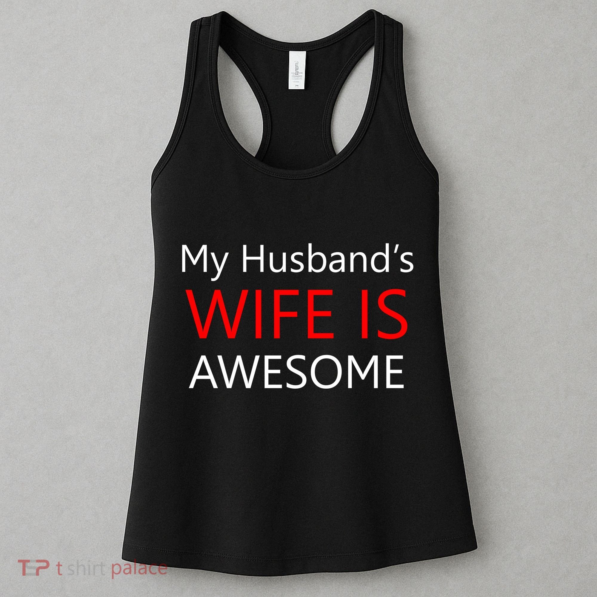My Husband's Wife Is Awesome Women's Tank Top
