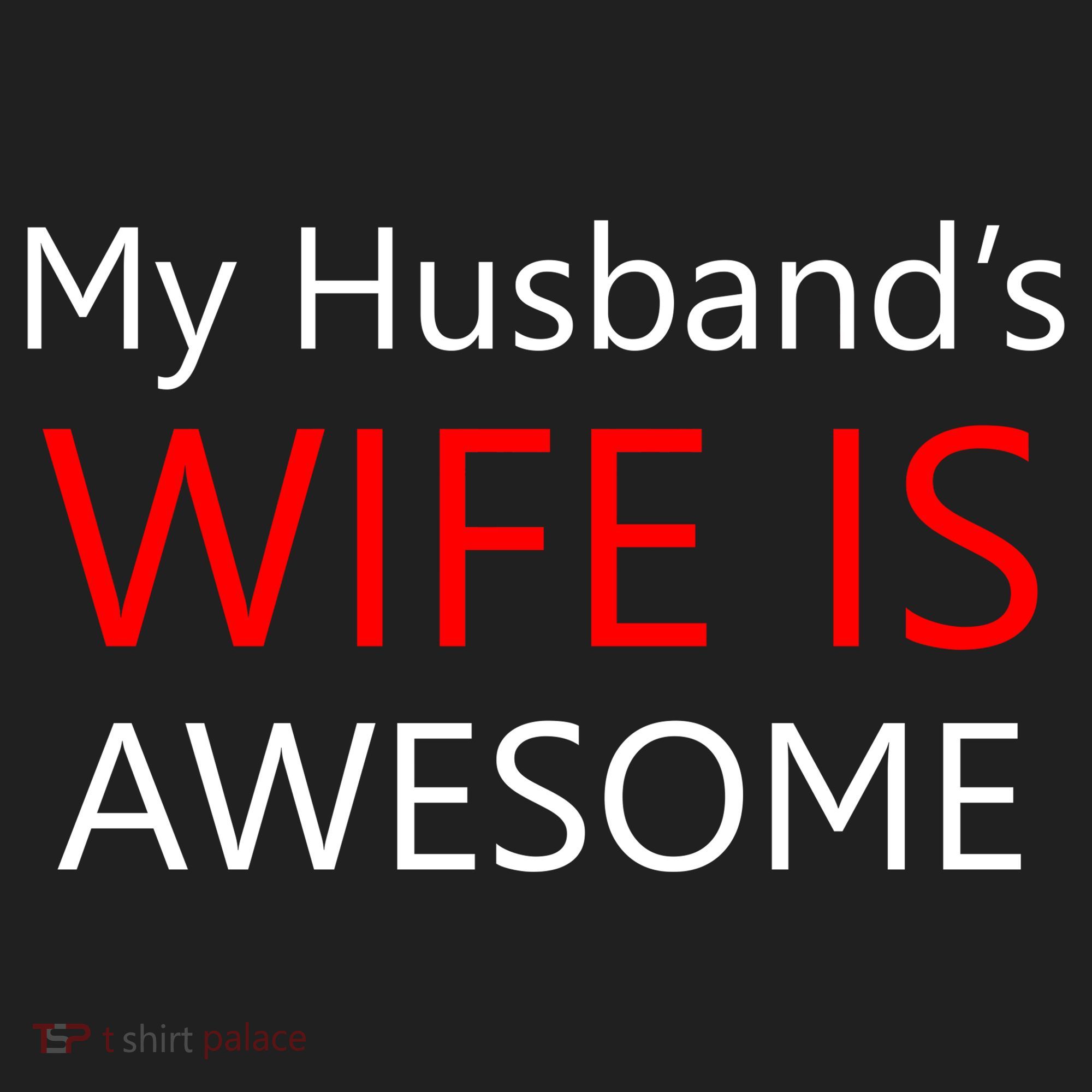 My Husband's Wife Is Awesome Hat