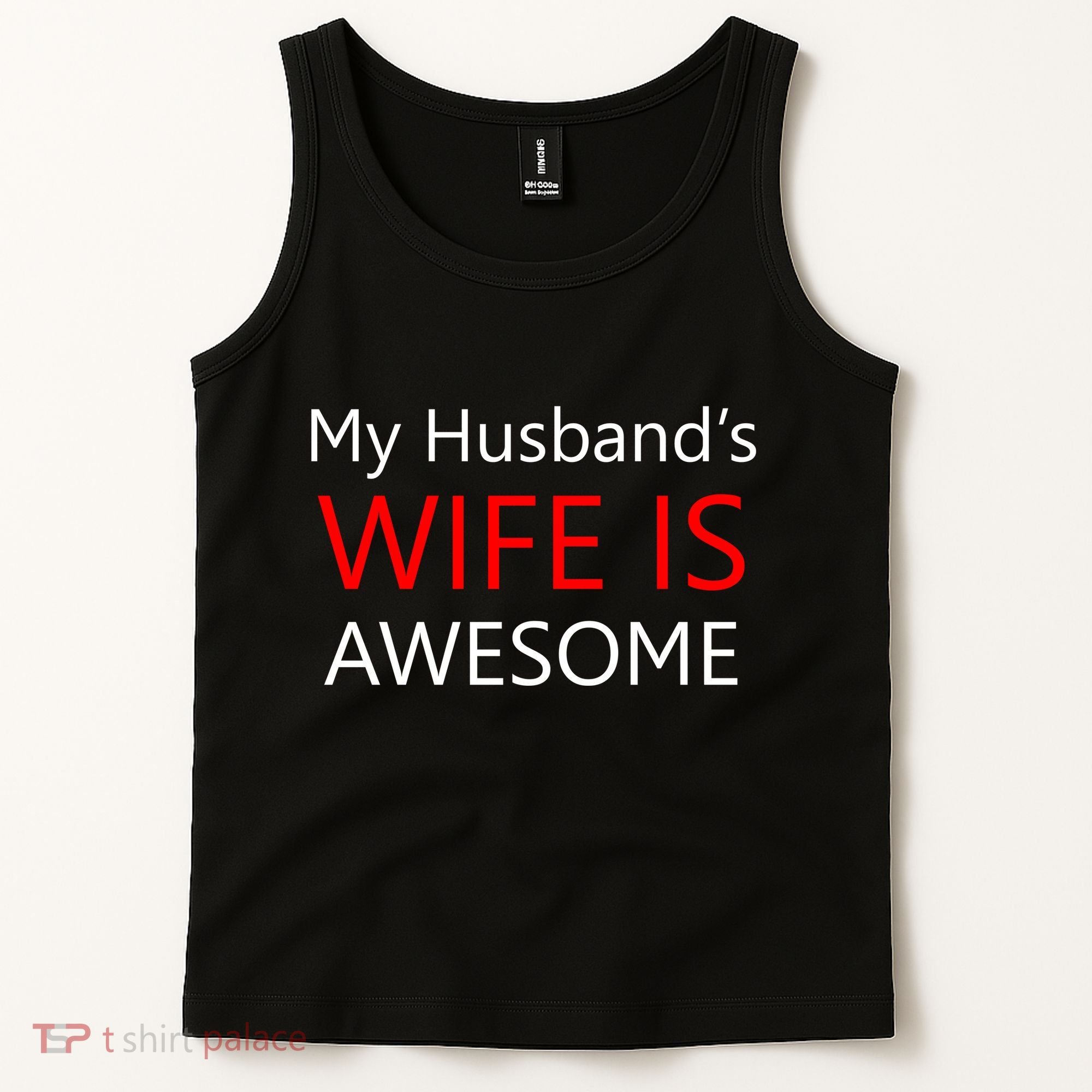 My Husband's Wife Is Awesome Tank Top