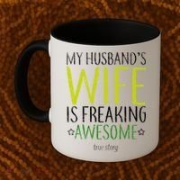 My Husbands Wife Is Freaking Awesome Coffee Mug thumb 2