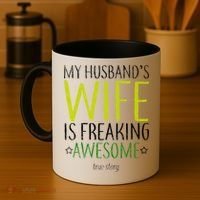 My Husbands Wife Is Freaking Awesome Coffee Mug thumb 4