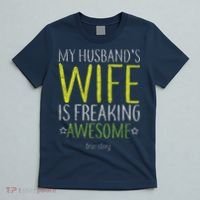 My Husbands Wife Is Freaking Awesome T-Shirt thumb 5
