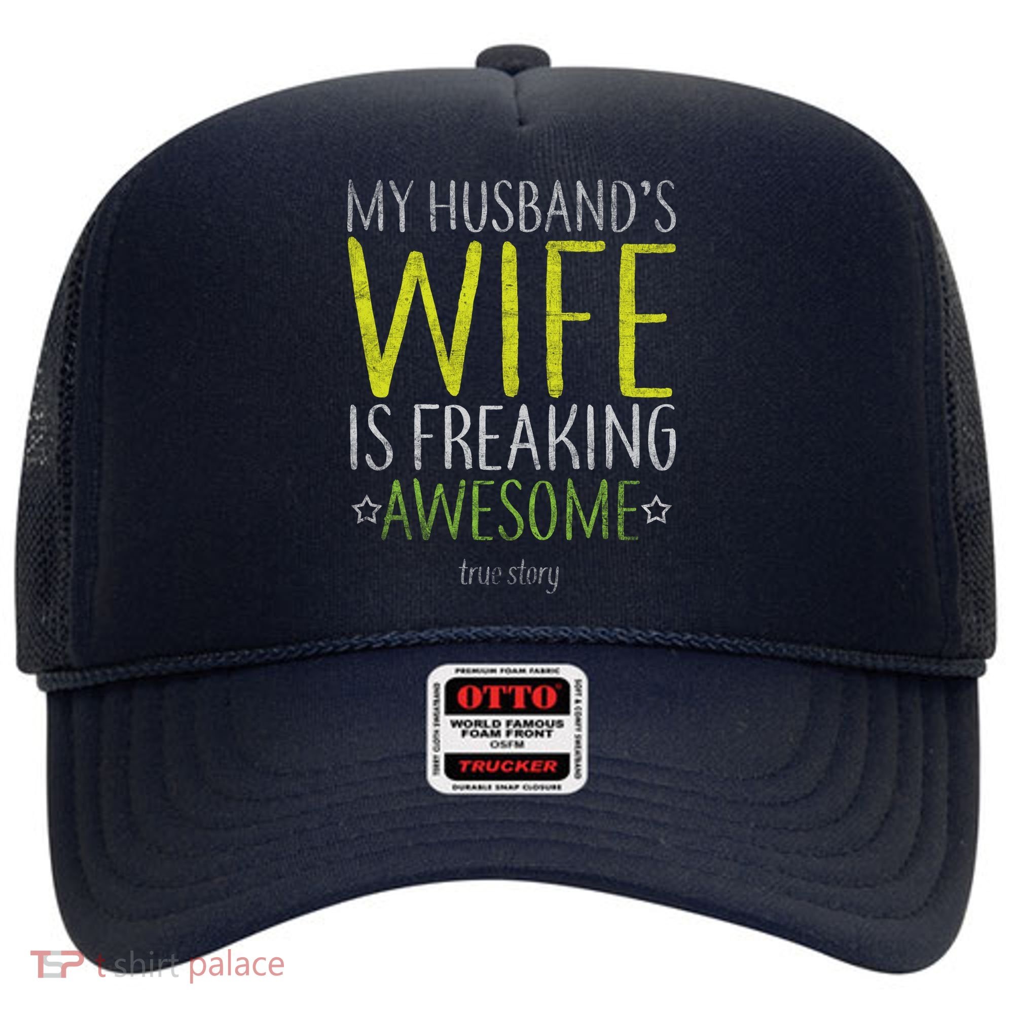 My Husbands Wife Is Freaking Awesome Hat