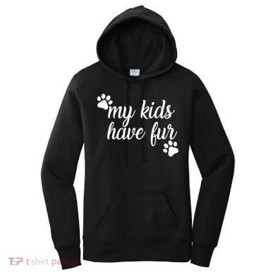 My Kids Have Fur Women's Hoodie