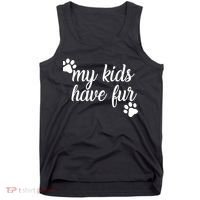 My Kids Have Fur Tank Top thumb 0