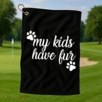 My Kids Have Fur Golf Towel thumb 1