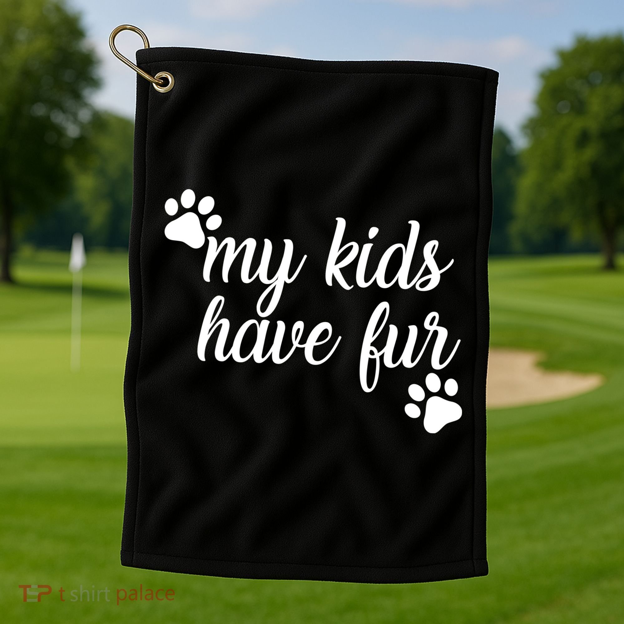 My Kids Have Fur Golf Towel
