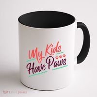 My Kids Have Paws Pet Owner Coffee Mug thumb 1