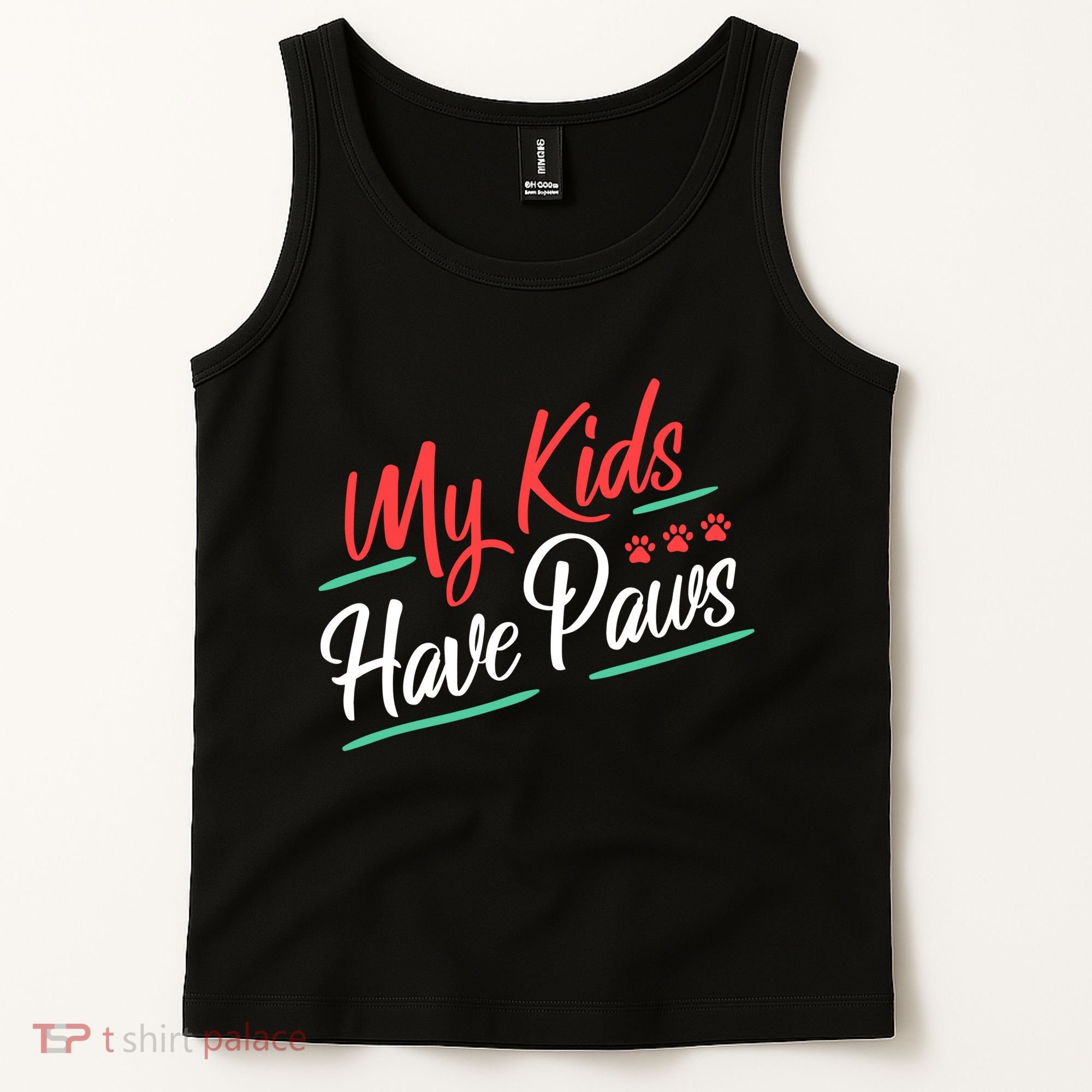 My Kids Have Paws Pet Owner Tank Top
