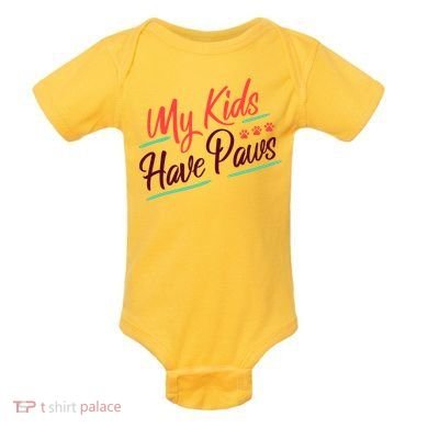My Kids Have Paws Pet Owner Baby Bodysuit