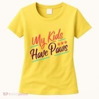 My Kids Have Paws Pet Owner Women's T-Shirt thumb 0