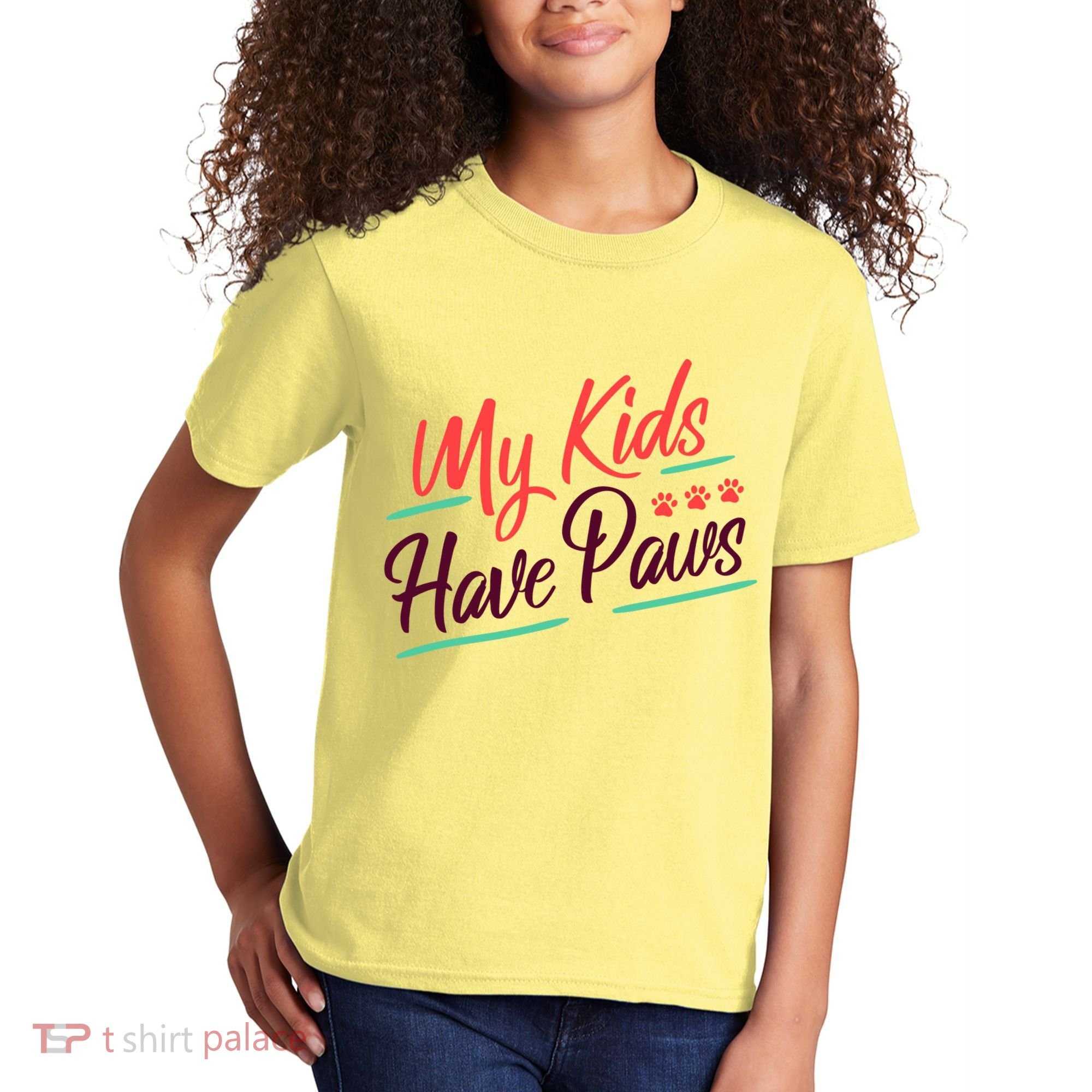 My Kids Have Paws Pet Owner Kids T-Shirt