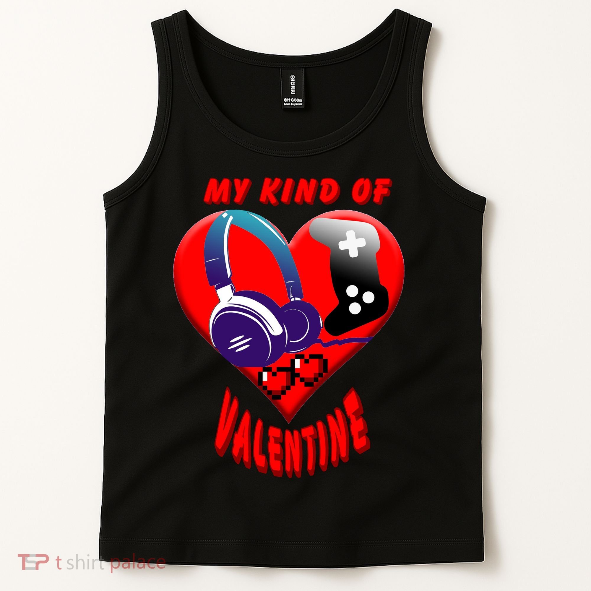 My Kind Of Valentine Gamer  Tank Top