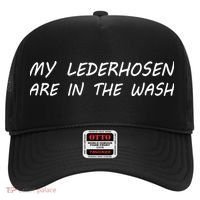 My Lederhosen Are In The Wash Hat thumb 0