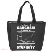 My Level Of Sarcasm Depends On Your Level Of Stupidity Tote Bag thumb 0