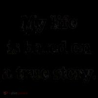 My Life Is Based On A True Story Coffee Mug thumb 5