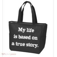 My Life Is Based On A True Story Tote Bag thumb 3