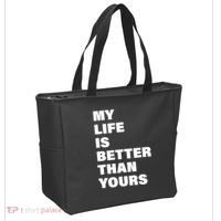 My Life Is Better Than Yours Tote Bag thumb 2