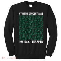 My Little Students Are 100 Days Sharper Sweatshirt thumb 0