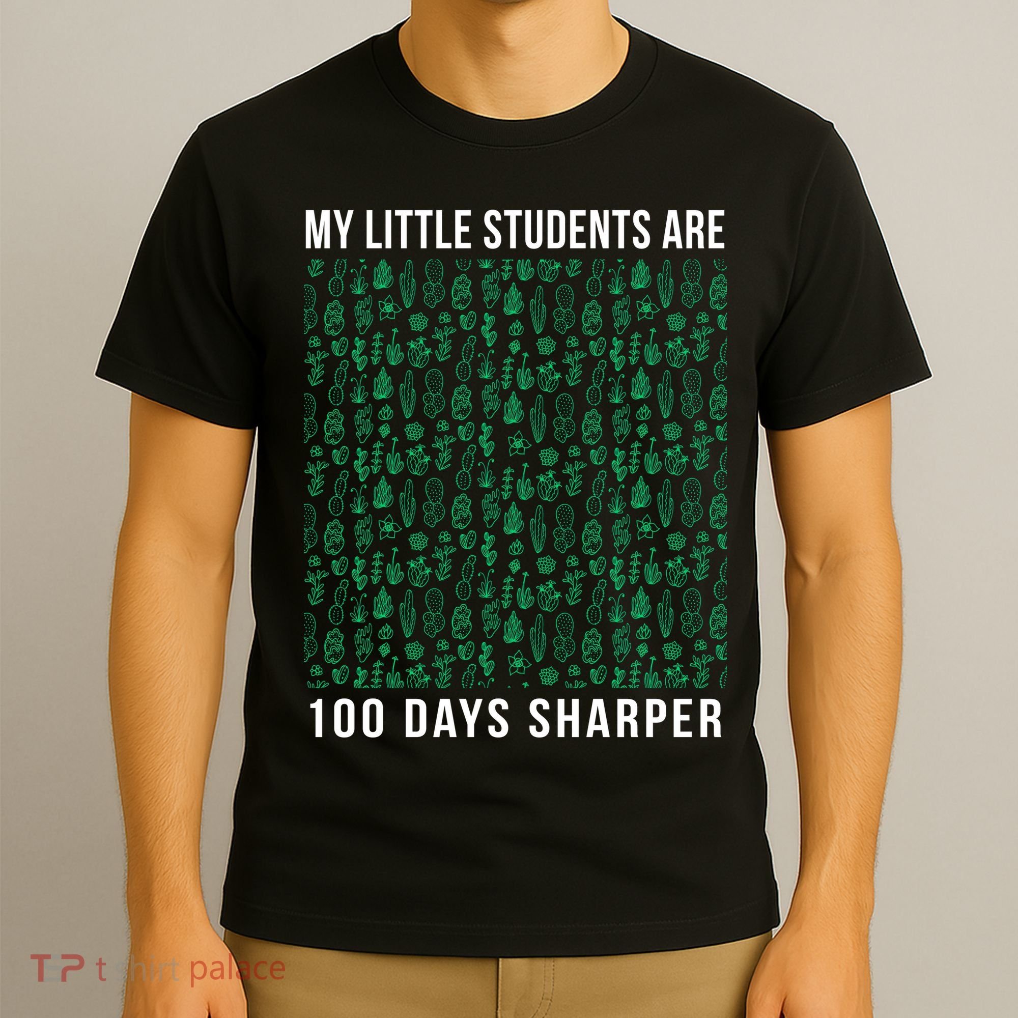 My Little Students Are 100 Days Sharper T-Shirt