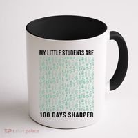 My Little Students Are 100 Days Sharper Coffee Mug thumb 1