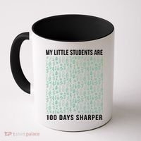 My Little Students Are 100 Days Sharper Coffee Mug thumb 0