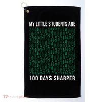My Little Students Are 100 Days Sharper Golf Towel thumb 0