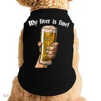 My Liver Is Fine Doggie Tank thumb 0