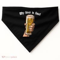 My Liver Is Fine USA-Made Doggie Bandana thumb 0