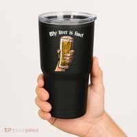 My Liver Is Fine Tumbler thumb 2