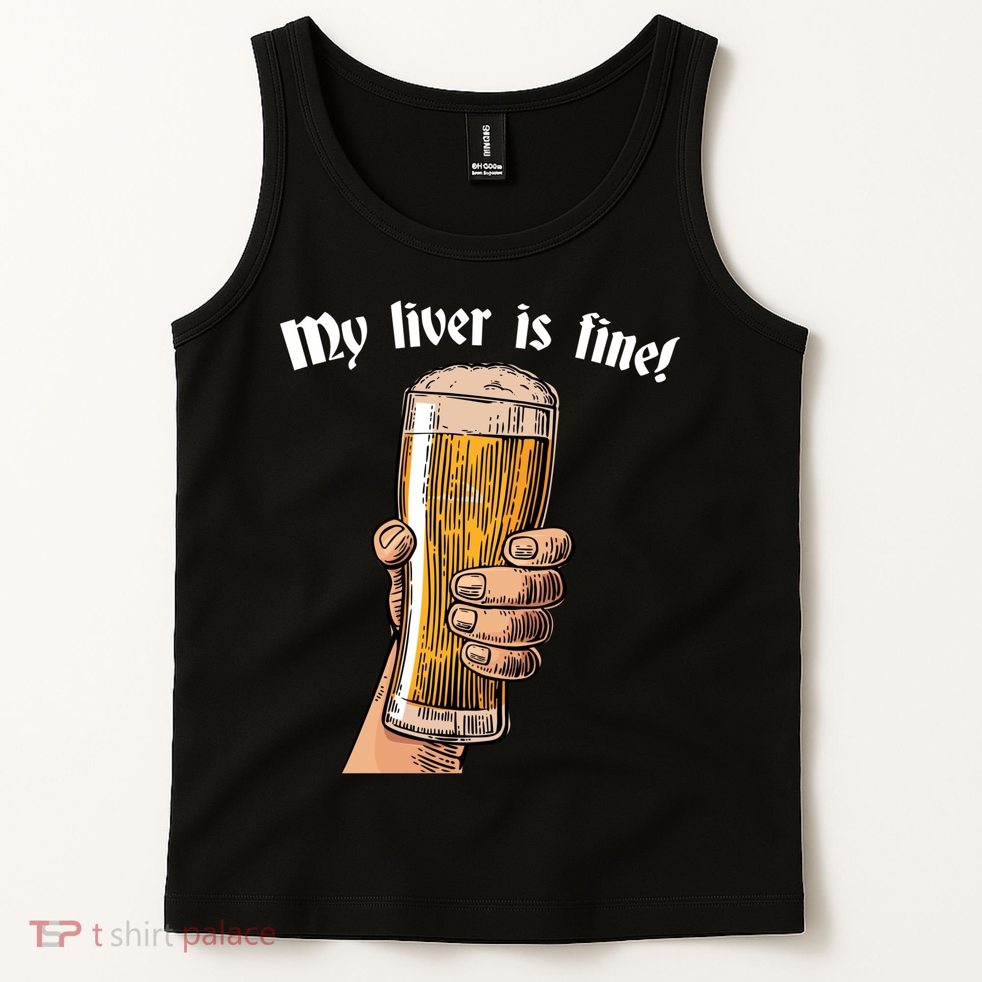 My Liver Is Fine Tank Top