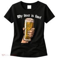 My Liver Is Fine Women's T-Shirt thumb 0