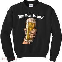 My Liver Is Fine Kids Sweatshirt thumb 0