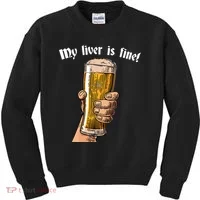 My Liver Is Fine Kids Sweatshirt thumb 0