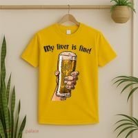 My Liver Is Fine T-Shirt thumb 2