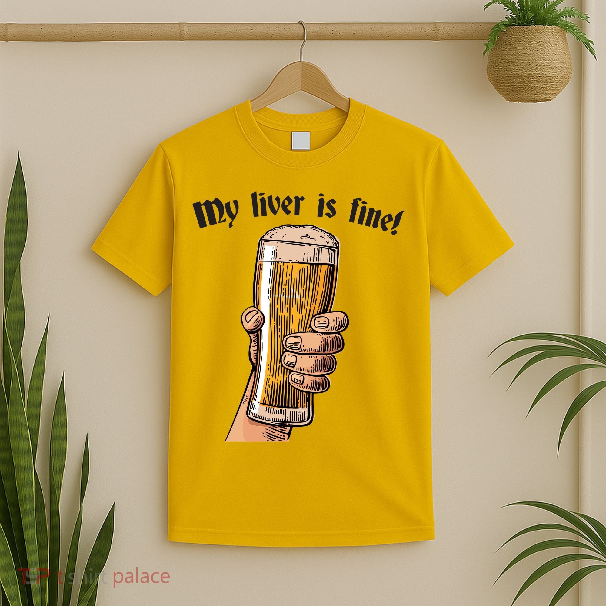 My Liver Is Fine T-Shirt