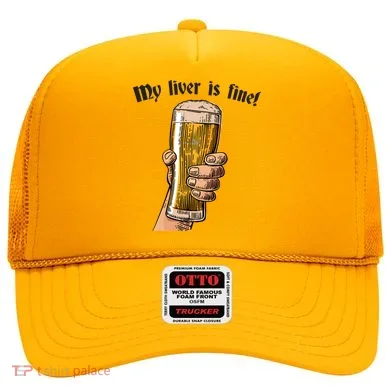 My Liver Is Fine Hat