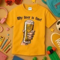 My Liver Is Fine Kids T-Shirt thumb 3