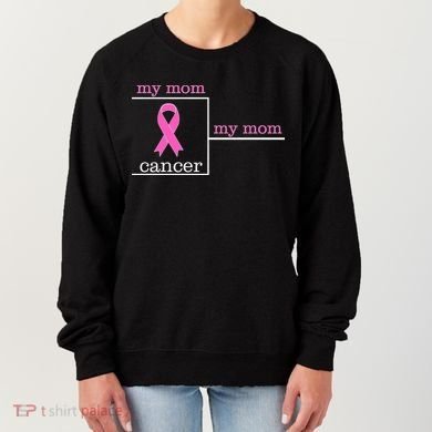 My Mom Cancer Bracket Women's Sweatshirt